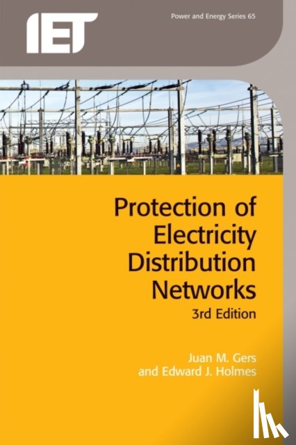 Gers, Juan M., Holmes, Edward J. - Protection of Electricity Distribution Networks