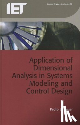 Pedro (Universitat Jaume I de Castello, Spain) Balaguer - Application of Dimensional Analysis in Systems Modeling and Control Design