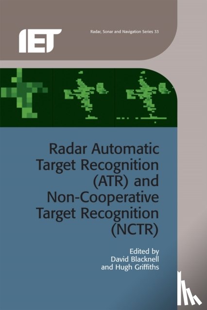  - Radar Automatic Target Recognition (ATR) and Non-Cooperative Target Recognition (NCTR)