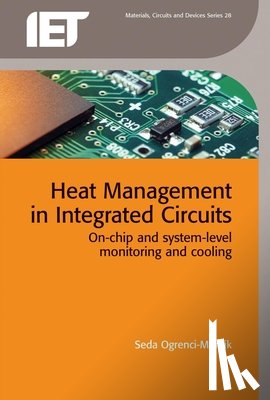 Seda (Associate Professor, Northwestern University, Electrical Engineering and Computer Science Department, USA) Ogrenci-Memik - Heat Management in Integrated Circuits