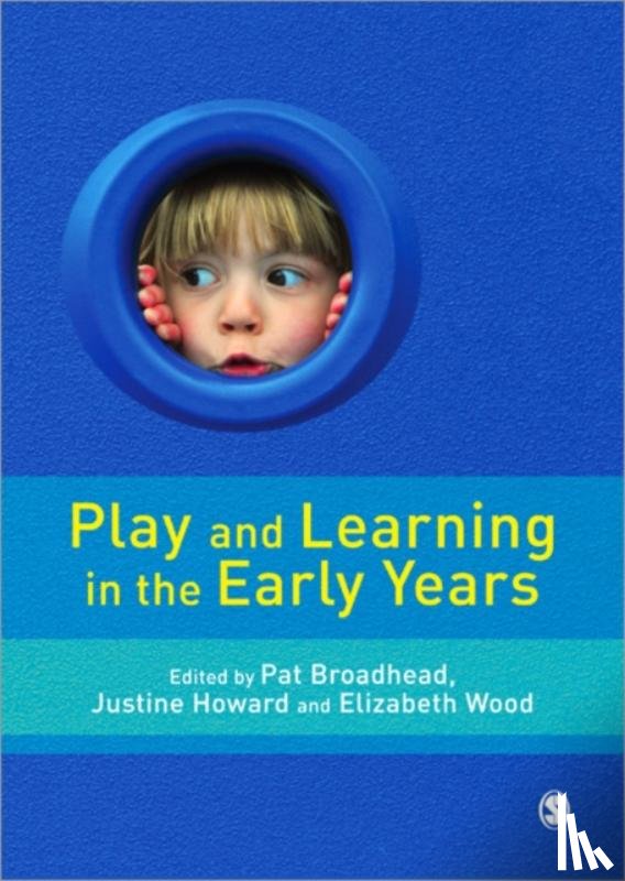Broadhead - Play and Learning in the Early Years: From Research to Practice