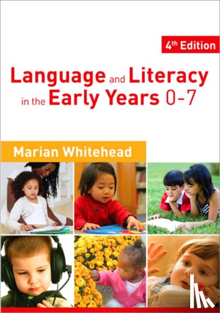 Whitehead, Marian R - Language & Literacy in the Early Years 0-7