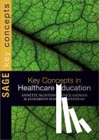 McIntosh-Scott - Key Concepts in Healthcare Education