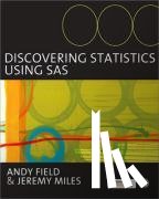 Andy Field, Jeremy Miles - Discovering Statistics Using SAS