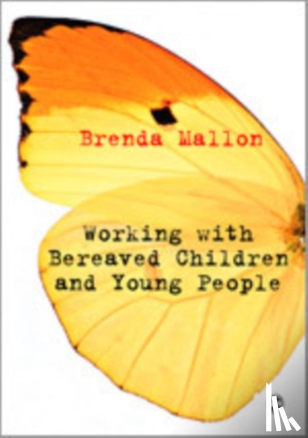 Mallon - Working with Bereaved Children and Young People