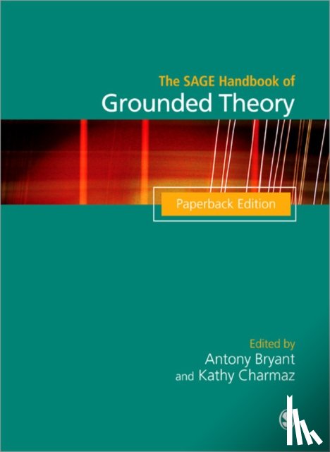  - The SAGE Handbook of Grounded Theory