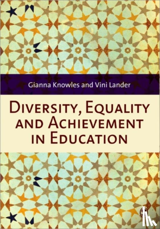 Knowles - Diversity, Equality and Achievement in Education