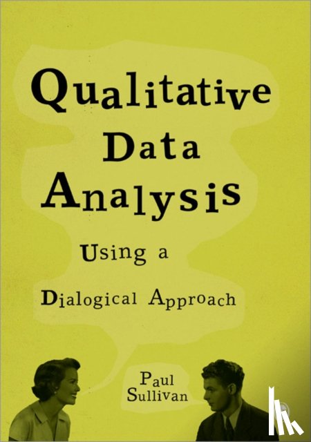 Sullivan - Qualitative Data Analysis Using a Dialogical Approach