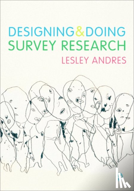 Lesley Andres - Designing and Doing Survey Research