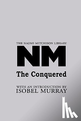 Mitchison, Naomi - The Conquered