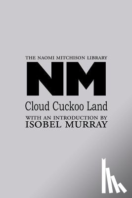 Mitchison, Naomi - Cloud Cuckoo Land