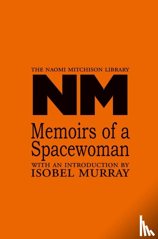 Mitchison, Naomi - Memoirs of a Spacewoman