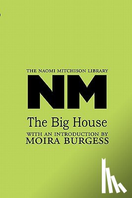 Mitchison, Naomi - The Big House