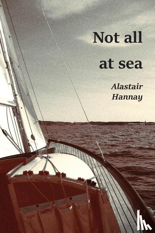 Hannay, Alastair - Not all at sea