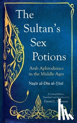  - The Sultan's Sex Potions