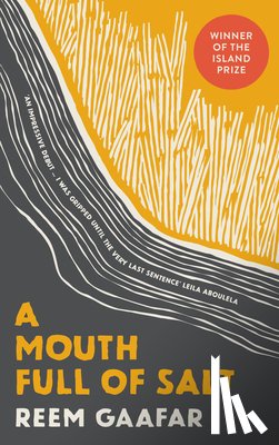 Gaafar, Reem - A Mouth Full of Salt