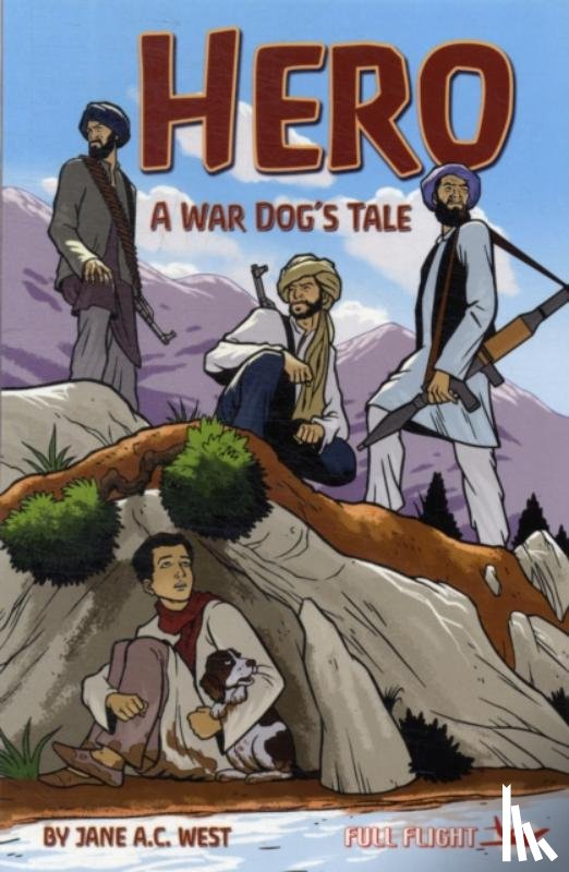 West, Jane A. C. - Hero: A War Dog's Tale