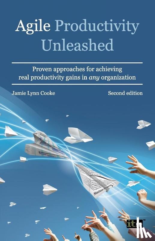 Cooke, Jamie Lynn - Agile Productivity Unleashed