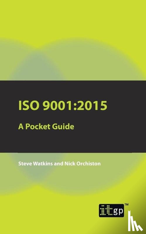Watkins, Steve, Orchiston, Nick - ISO 9001:2015