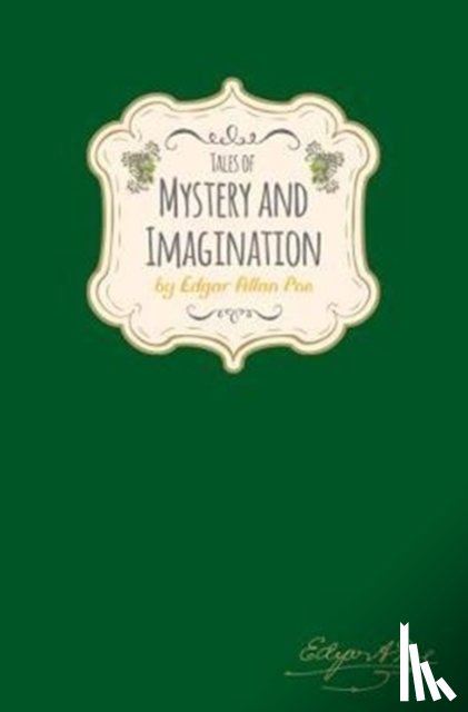 Edgar Allan Poe - Tales of Mystery & Imagination