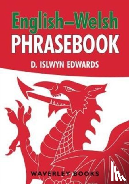 Edwards, D. Islwyn - English-Welsh Phrasebook