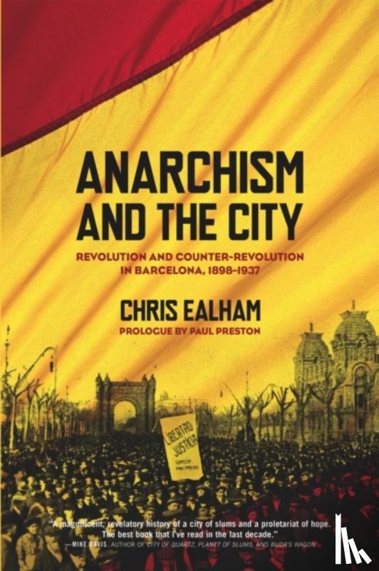 Charles Ealham - Anarchism And The City
