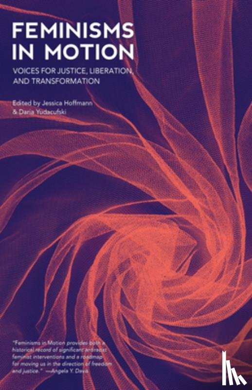 Hoffmann, Jessica, Yudacufski, Daria - Feminisms in Motion