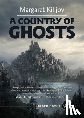 Killjoy, Margaret - A Country of Ghosts
