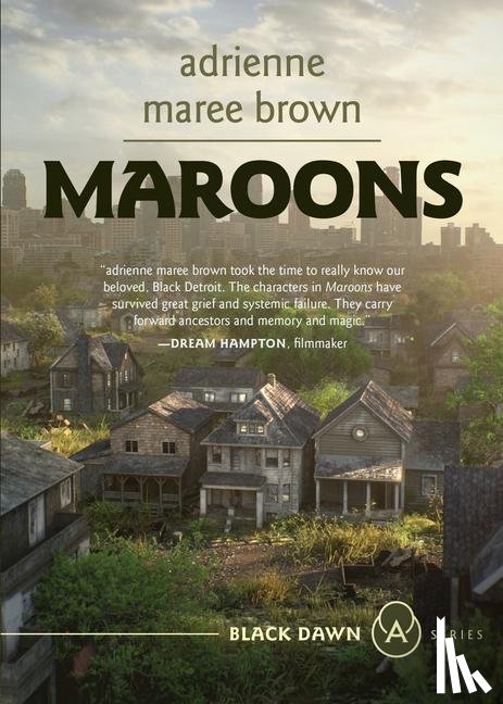 Brown, Adrienne Maree - Brown, A: Maroons