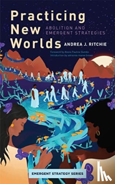 Ritchie, Andrea J - Practicing New Worlds