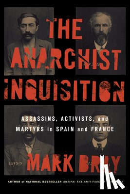 Bray, Mark - The Anarchist Inquisition
