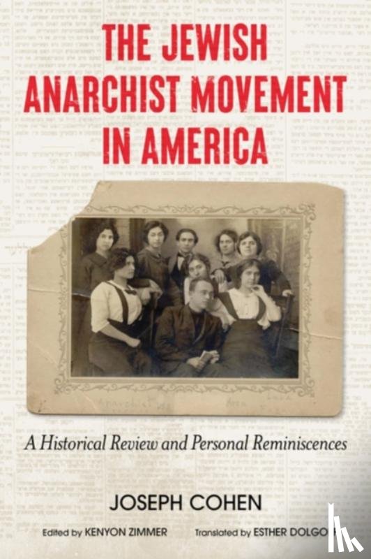 Cohen, Joseph - The Jewish Anarchist Movement in America