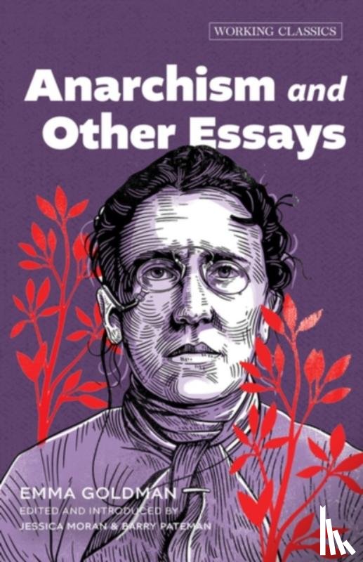 Goldman, Emma - Anarchism and Other Essays