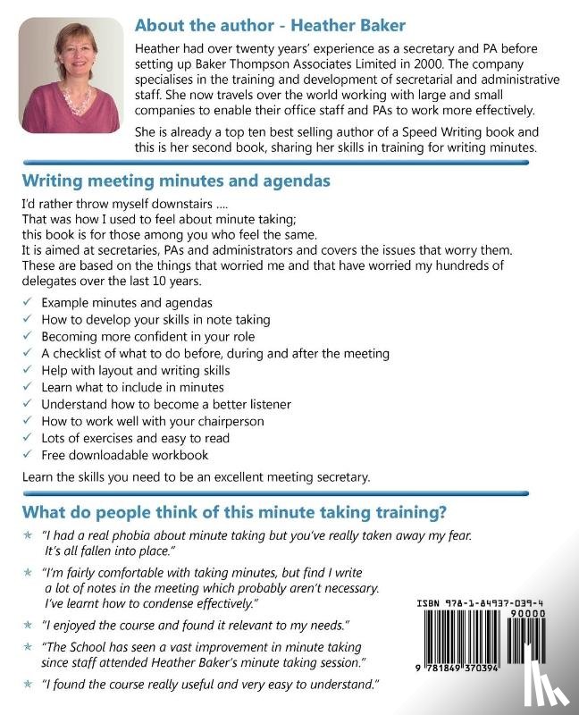 Baker, Heather - Writing Meeting Minutes and Agendas; Taking Notes of Meetings, Sample Minutes and Agendas, Ideas for Formats and Templates