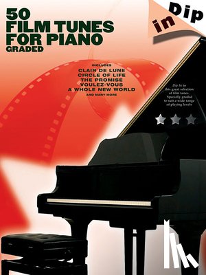  - 50 FILM TUNES FOR PIANO GRADED
