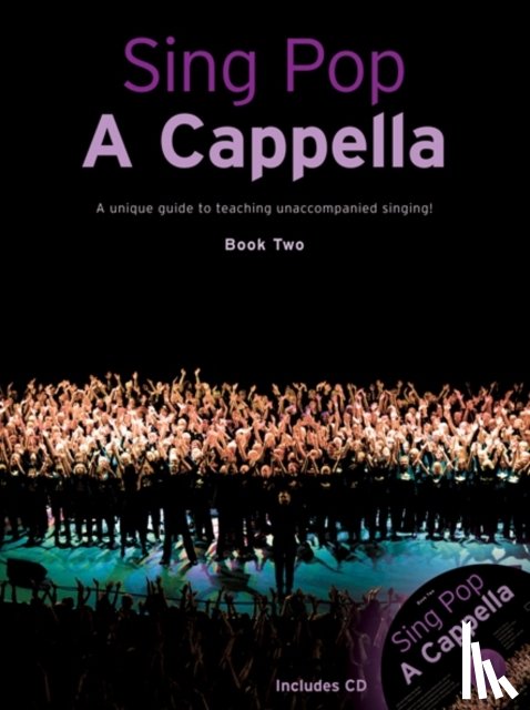 Hal Leonard Publishing Corporation - Sing Pop A Cappella - Book Two