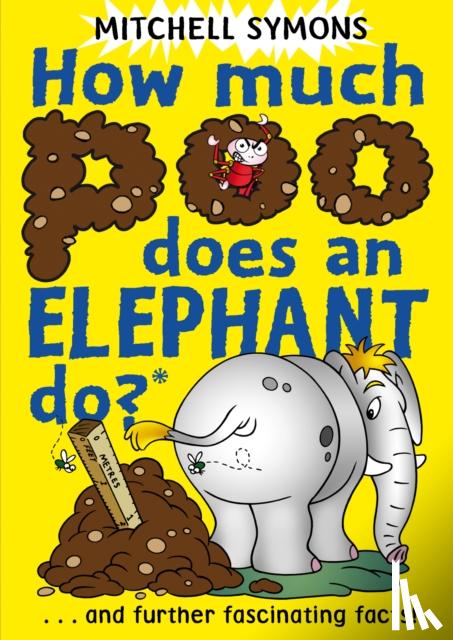 Symons, Mitchell - How Much Poo Does an Elephant Do?