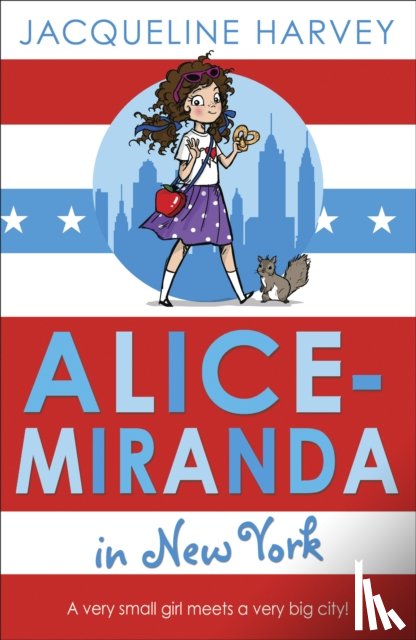 Harvey, Jacqueline - Alice-Miranda in New York