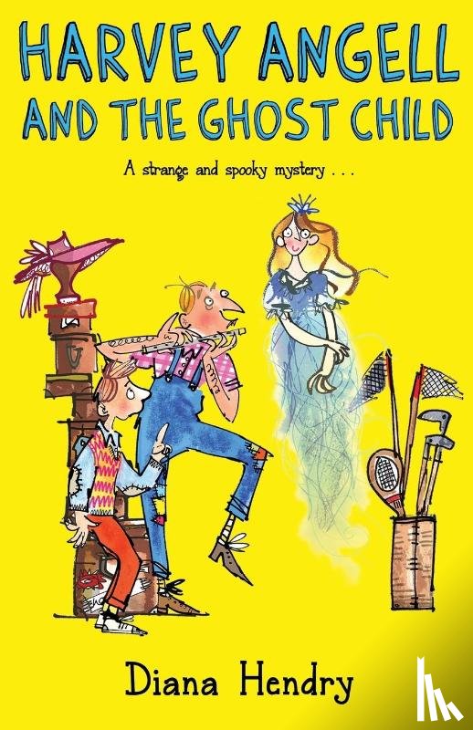 Hendry, Diana - Harvey Angell And The Ghost Child
