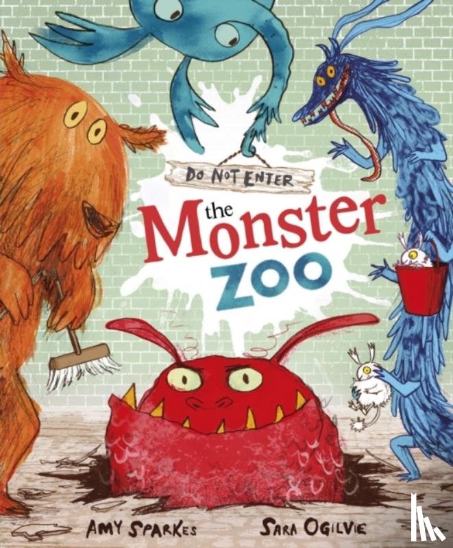 Sparkes, Amy - Do Not Enter the Monster Zoo