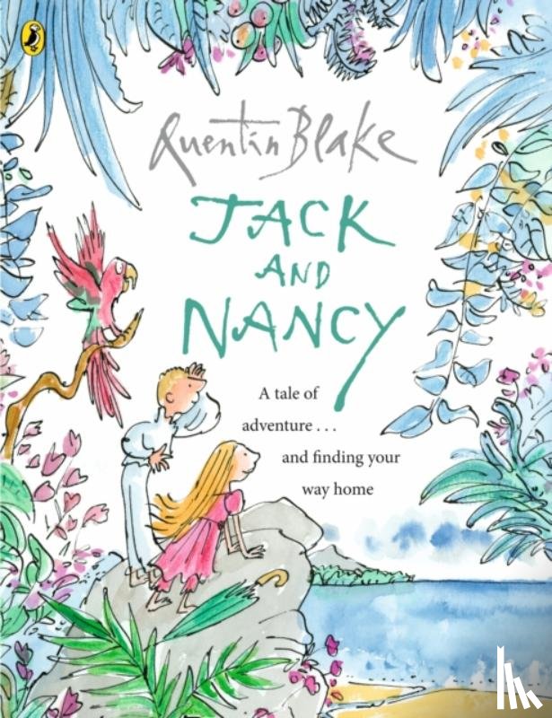 Blake, Quentin - Jack and Nancy