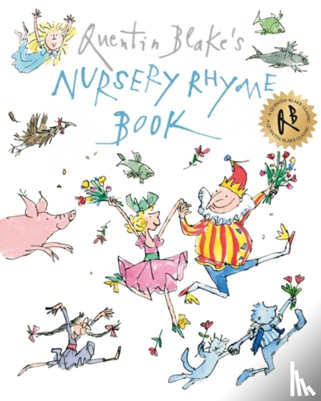 Blake, Quentin - Quentin Blake's Nursery Rhyme Book