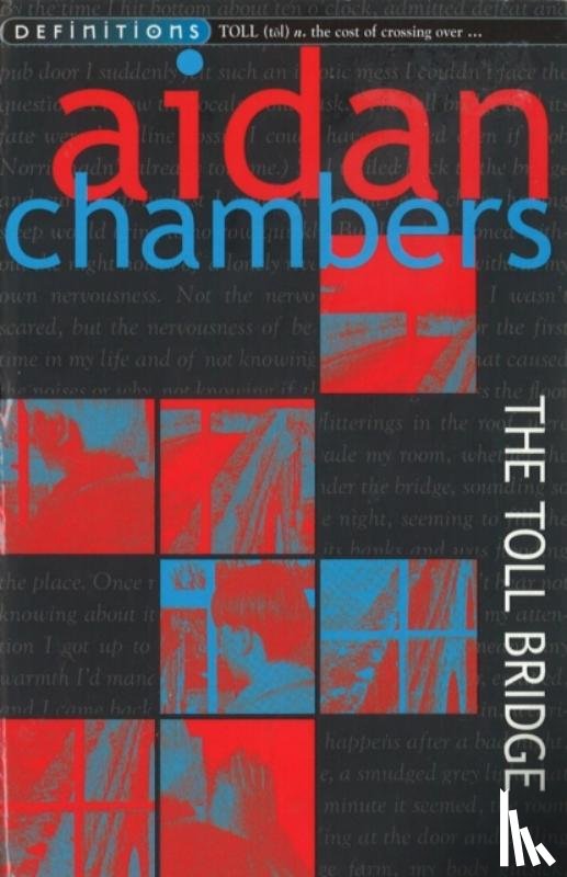 Aidan Chambers - The Toll Bridge