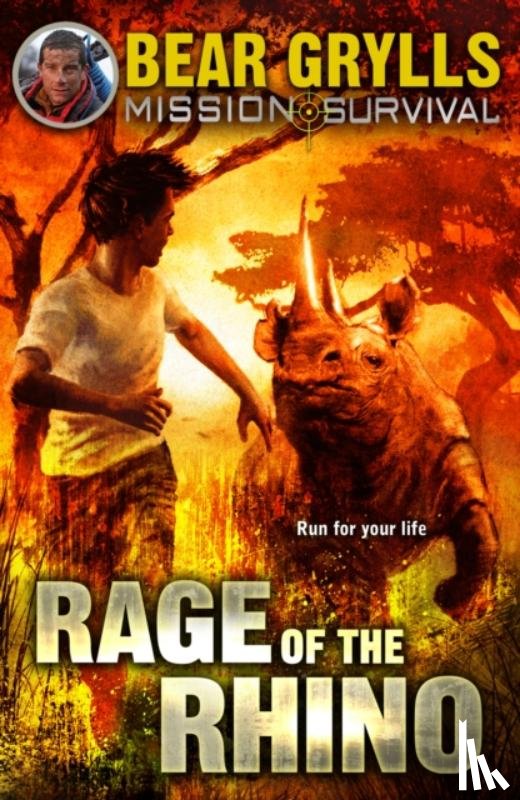 Grylls, Bear - Mission Survival 7: Rage of the Rhino