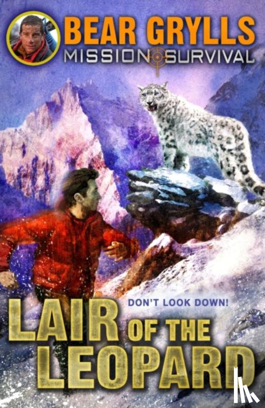 Grylls, Bear - Mission Survival 8: Lair of the Leopard