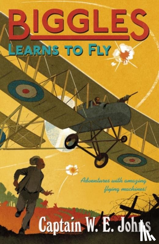 Johns, W E - Biggles Learns to Fly