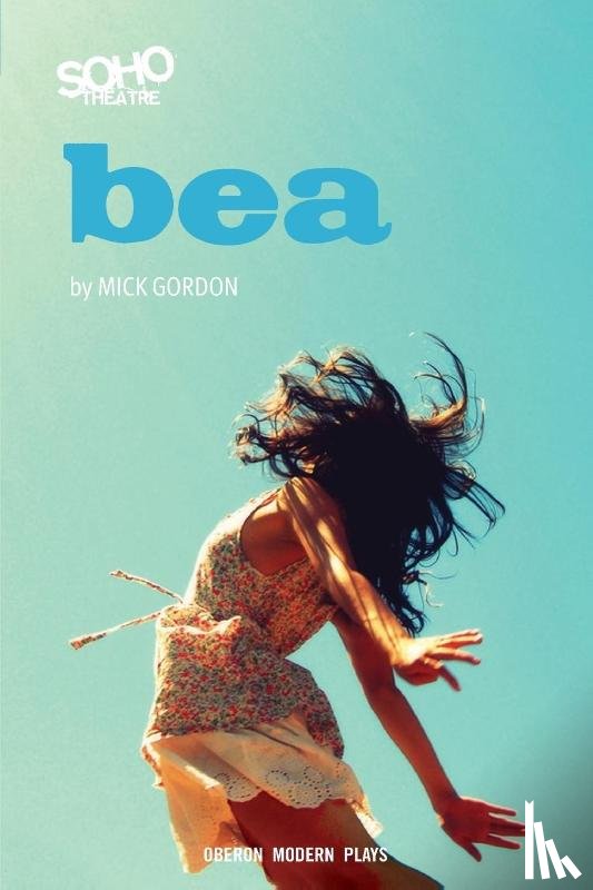 Gordon, Mick (Author) - Bea