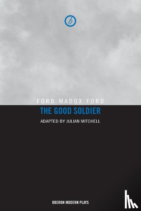 Ford, Ford Madox - The Good Soldier