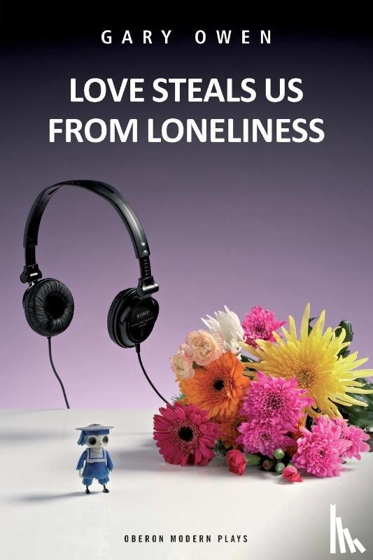 Owen, Gary - Love Steals Us From Loneliness