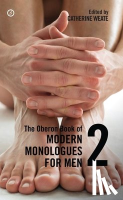  - The Oberon Book of Modern Monologues for Men